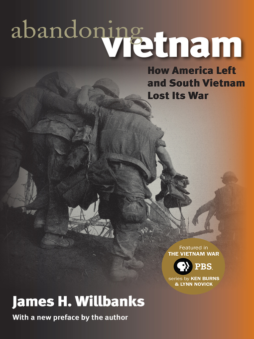 Title details for Abandoning Vietnam by James H. Willbanks - Available